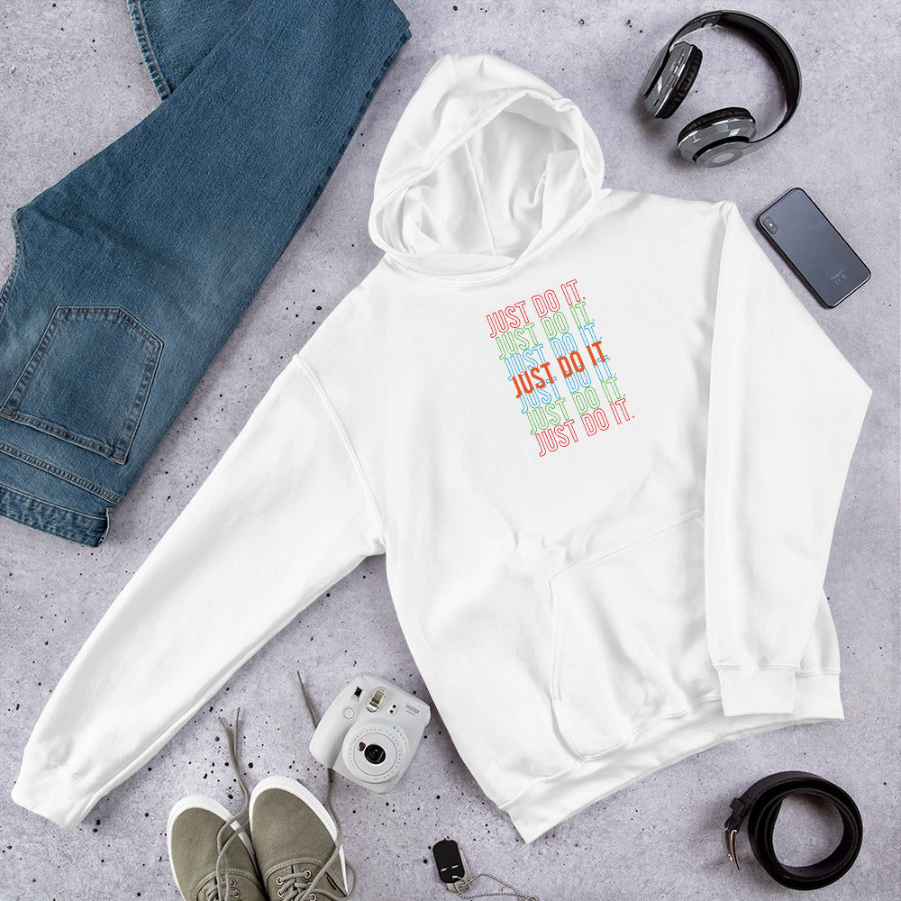 Just Do it. - Hoodie