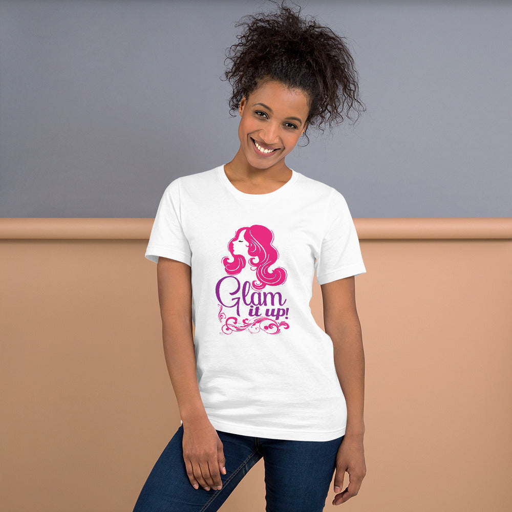 Glam it Up! - T-Shirt