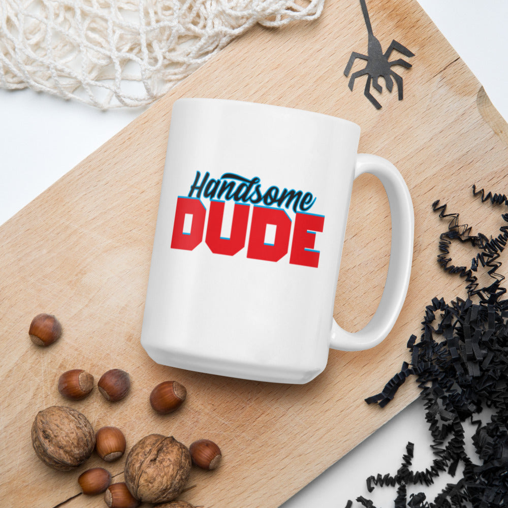 Handsome Dude - Mug