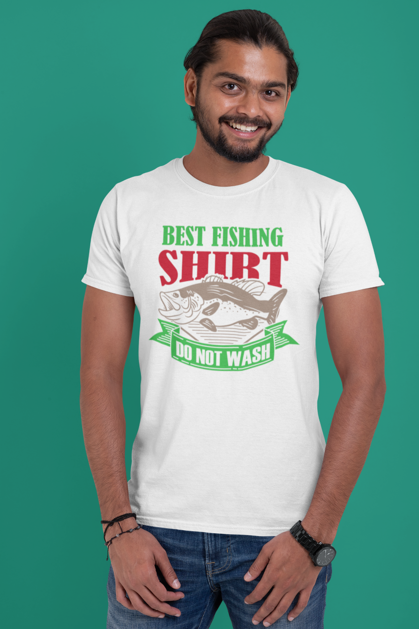 Best Fishing Shirt Do Not Wash - T-Shirt