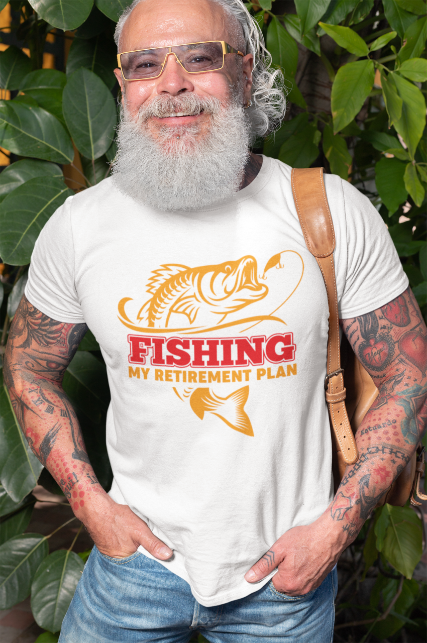 Fishing My Retirement Plan - T-Shirt