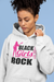 Black Girls Rock - Women - Happy Fashion Time Store