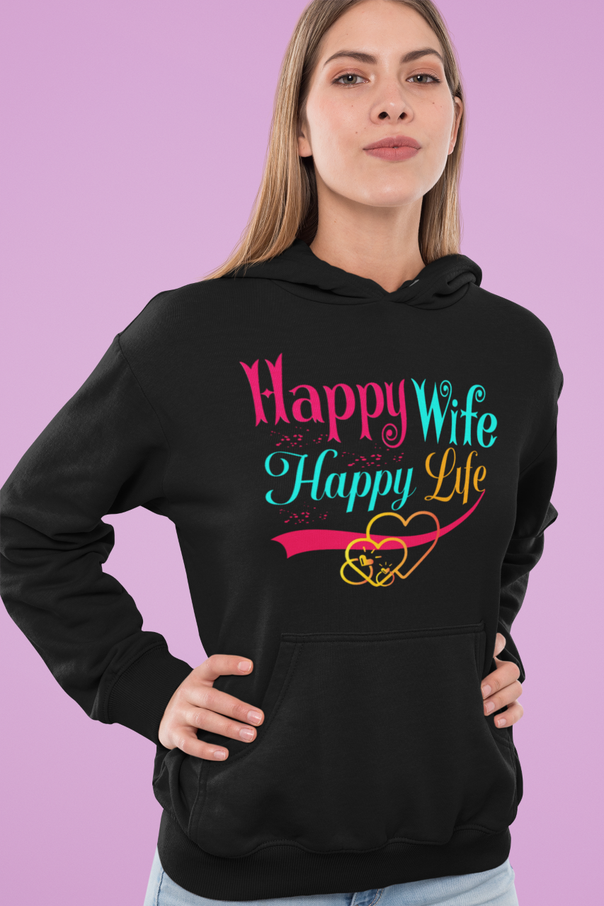 Happy Wife Happy Life - Hoodie