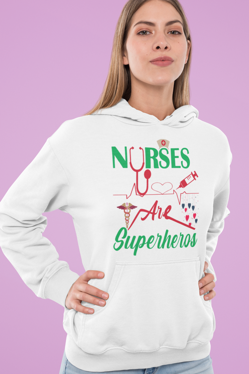 Nurses Are Superheros -  Hoodie