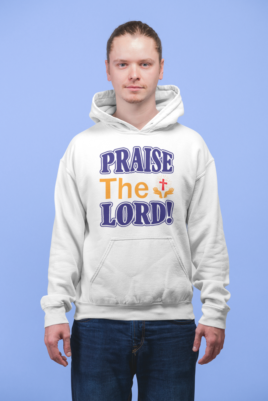 Praise The Lord! - Hoodie