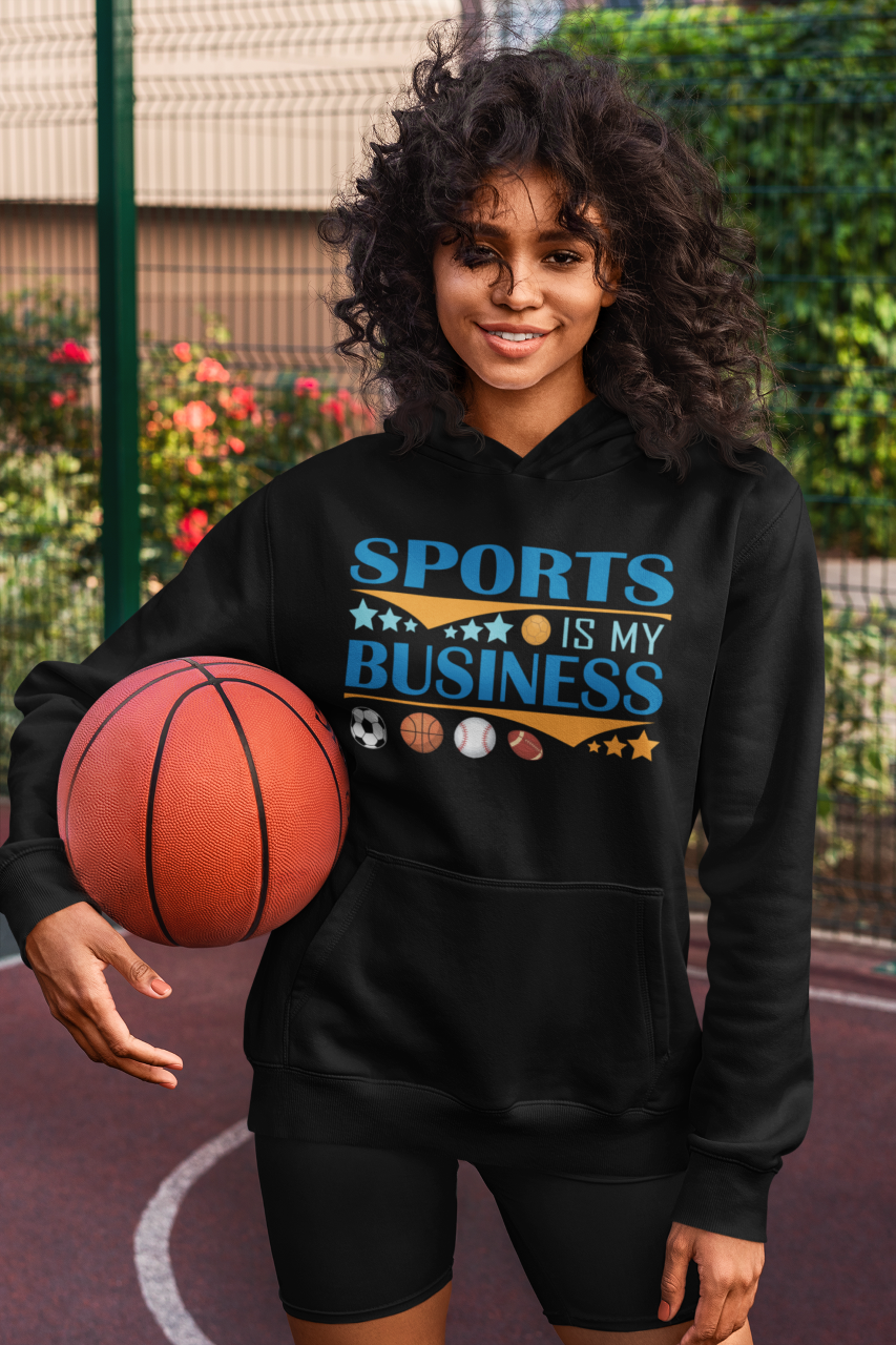 Sports Is My Business - Hoodie