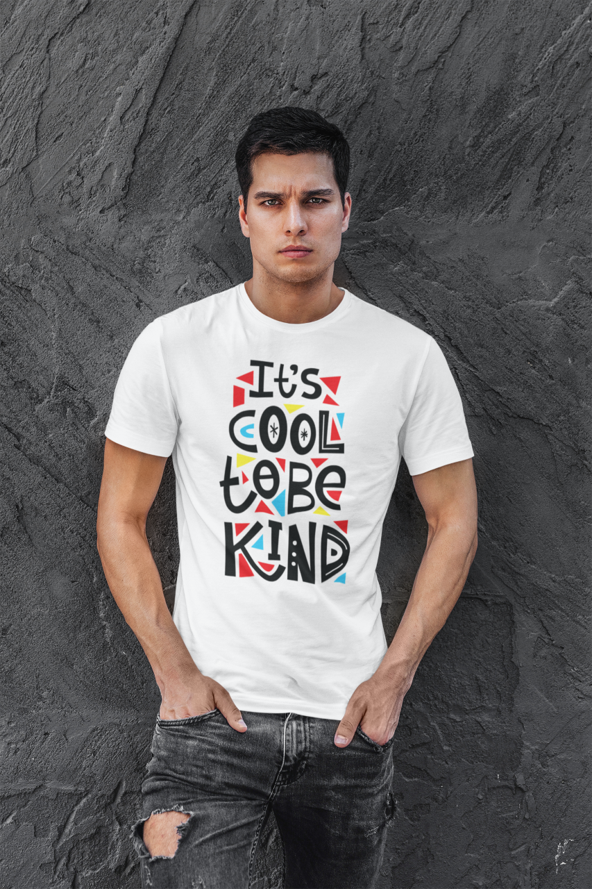 It's Cool To Be Kind - T-Shirt