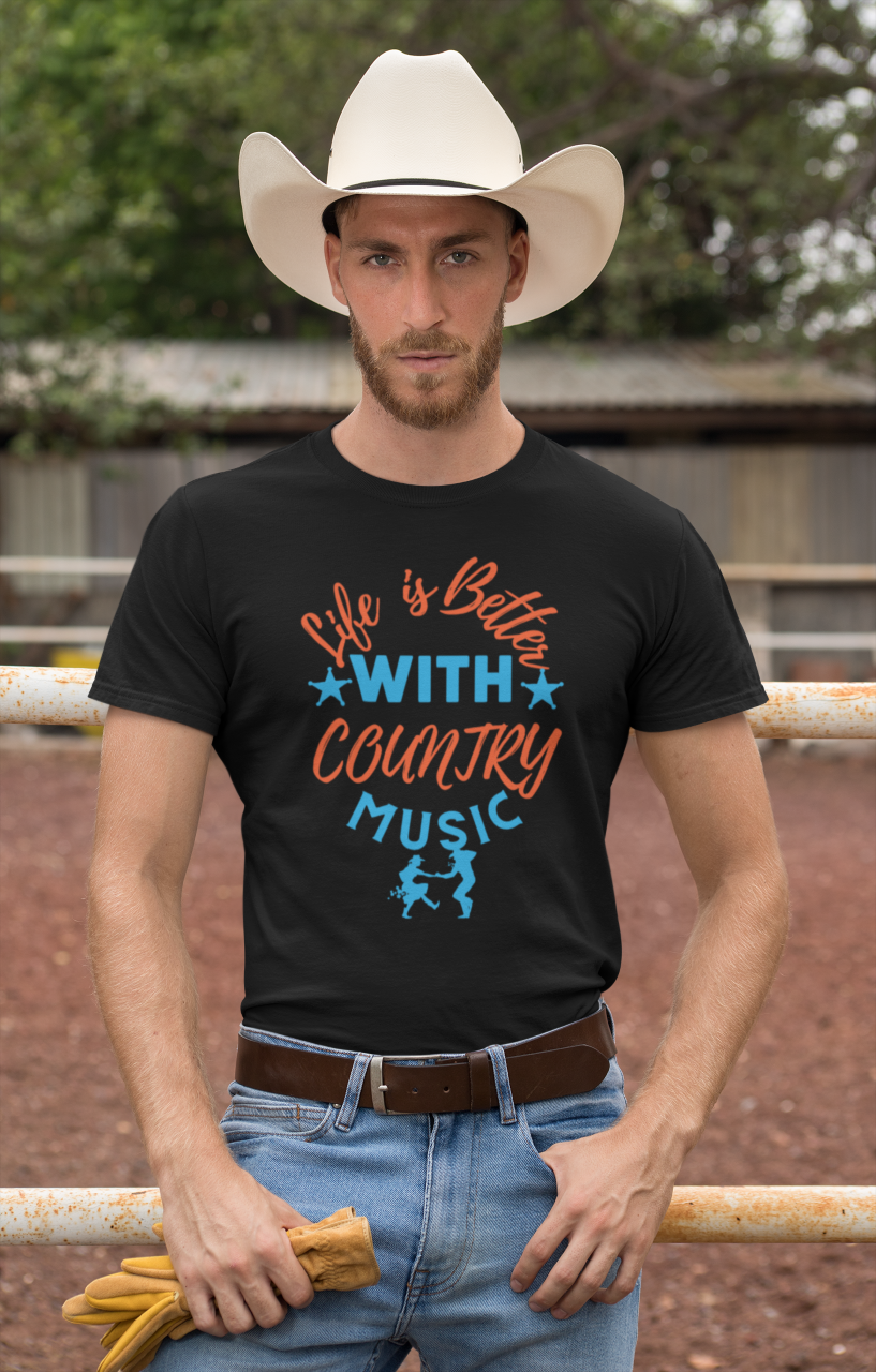 Life Is Better With Country Music - T-Shirt