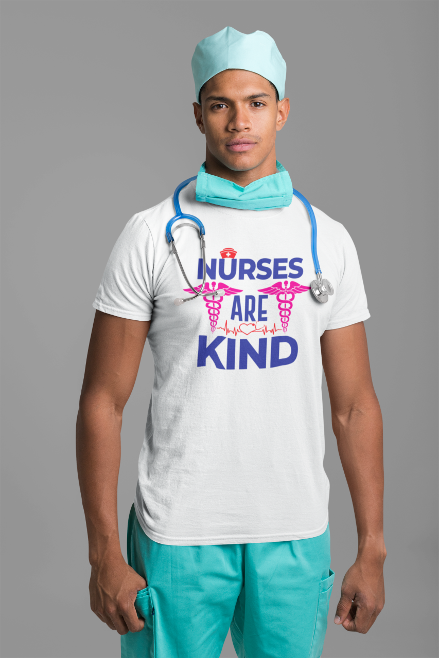 Nurses Are Kind - T-Shirt