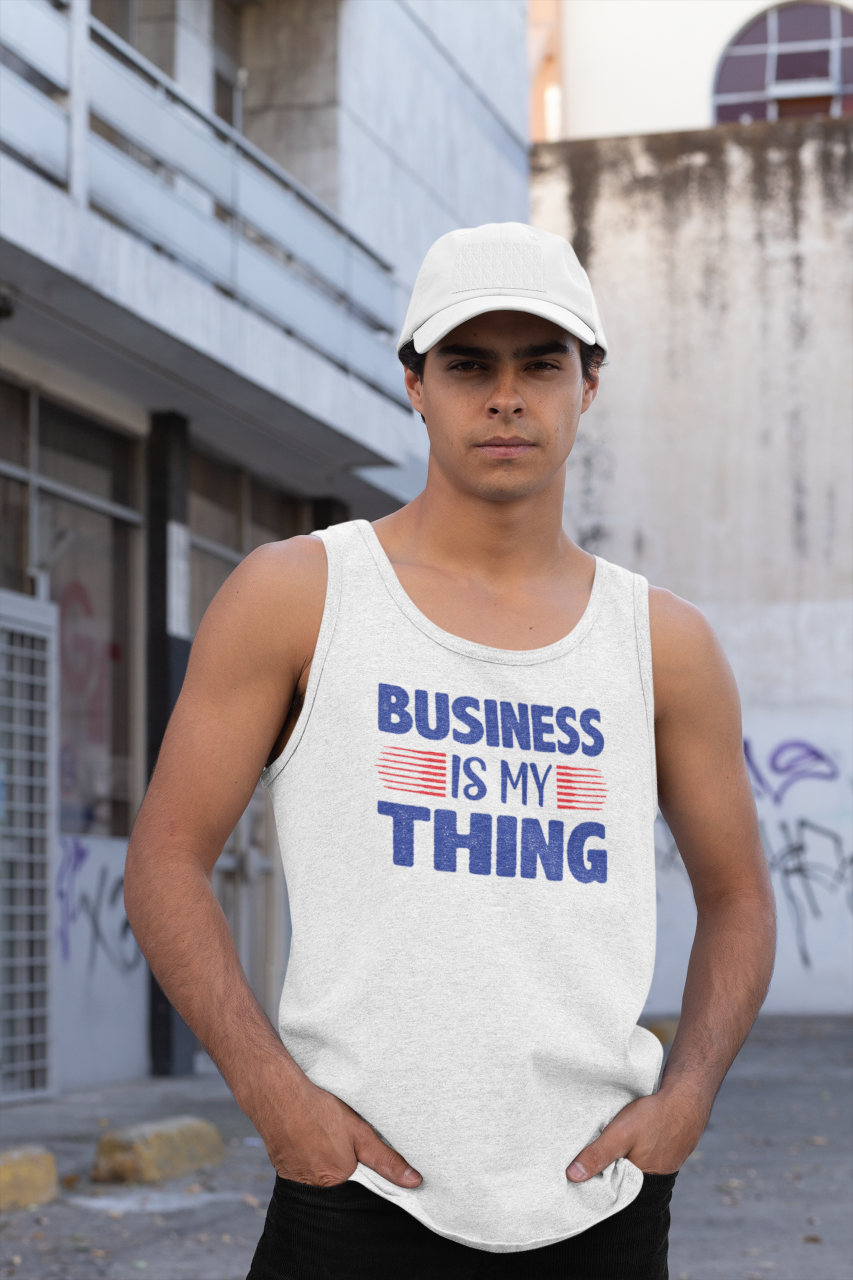 Business Is My Thing - Tank Top