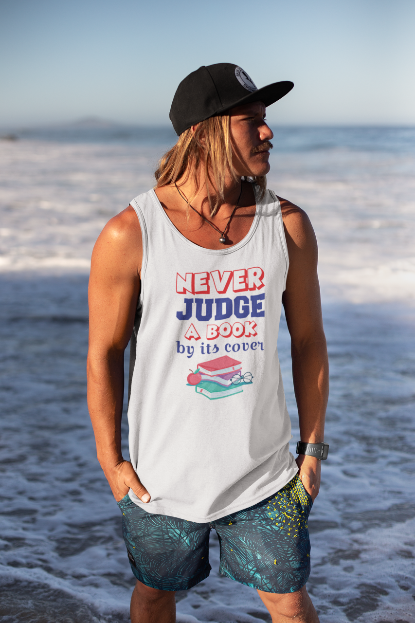 Never Judge A Book By Its Cover - Tank Top