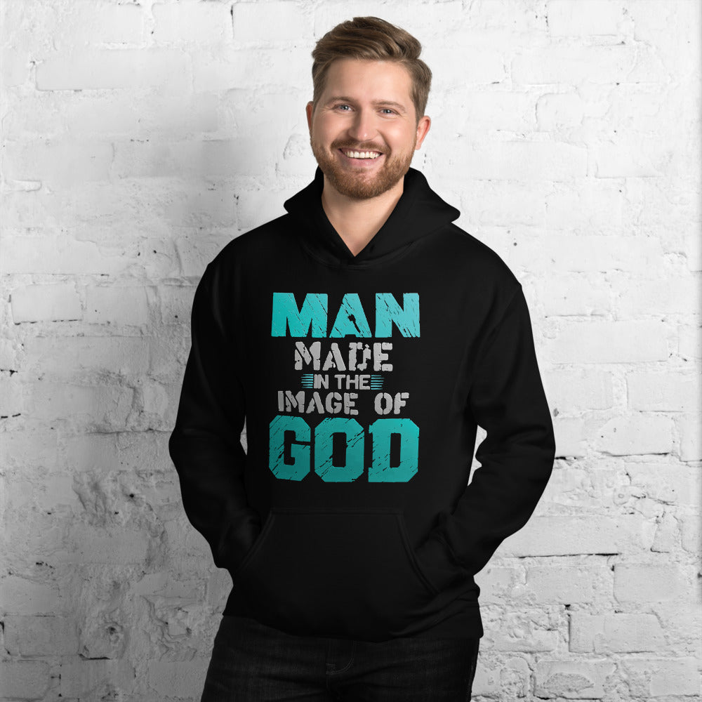 Man Made In The Image Of God - Hoodie