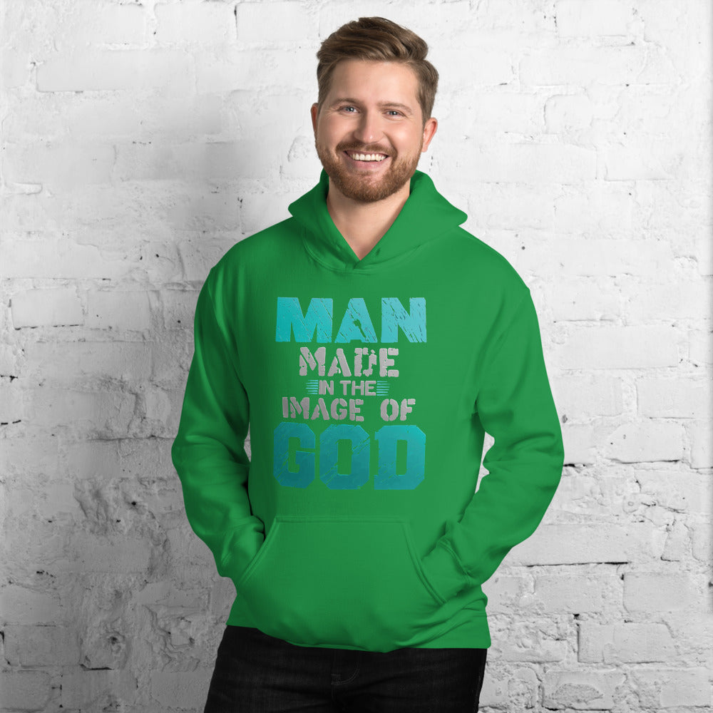 Man Made In The Image Of God - Hoodie
