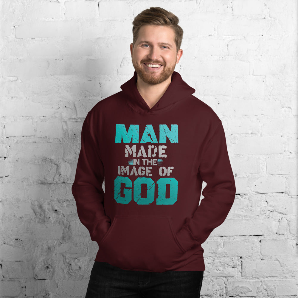 Man Made In The Image Of God - Hoodie