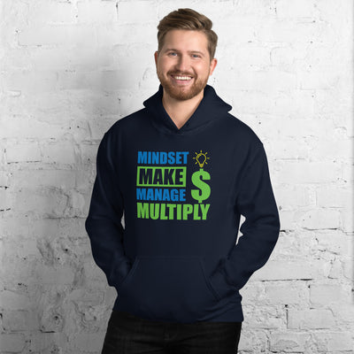 Mindset Make Manage Multiply - Hoodie