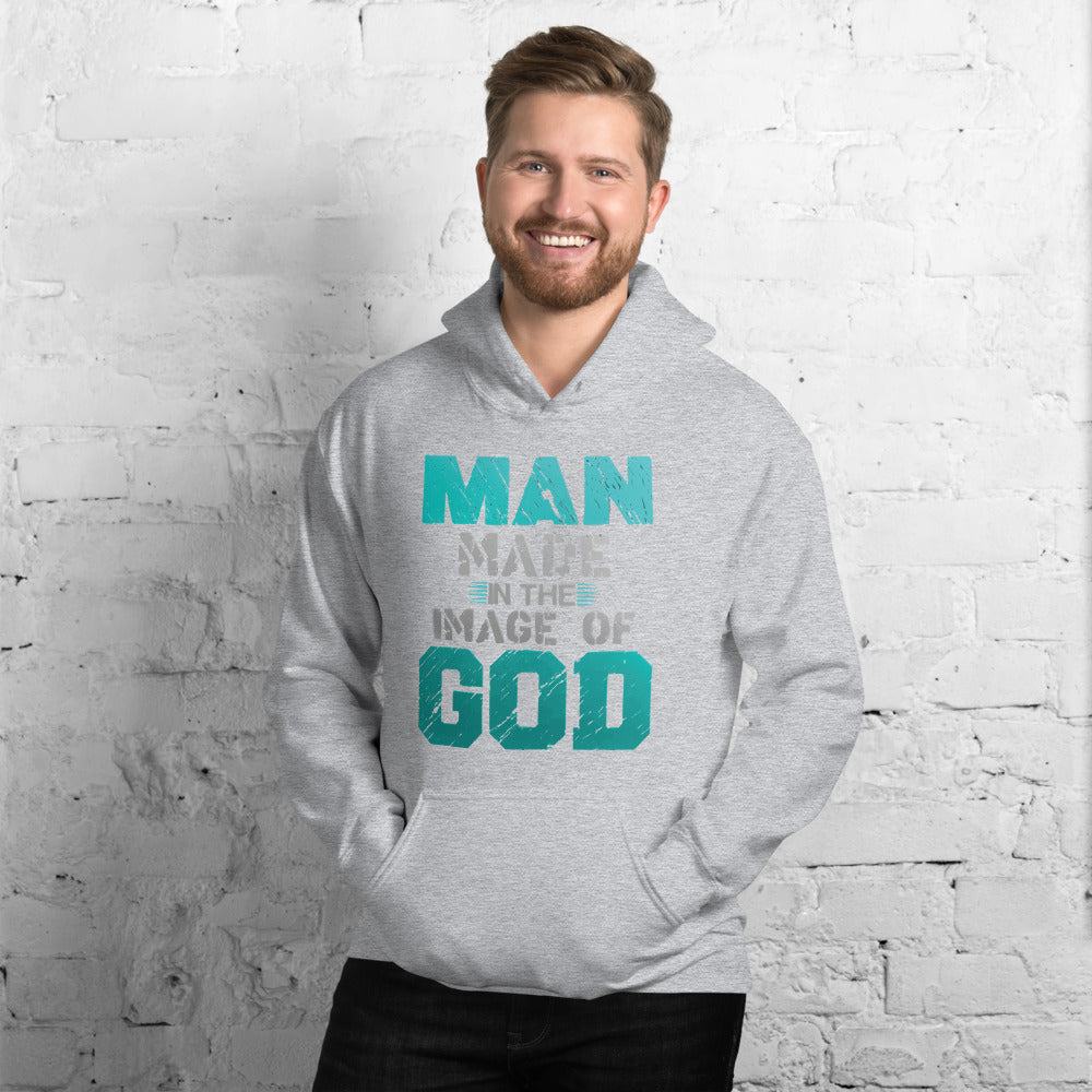 Man Made In The Image Of God - Hoodie