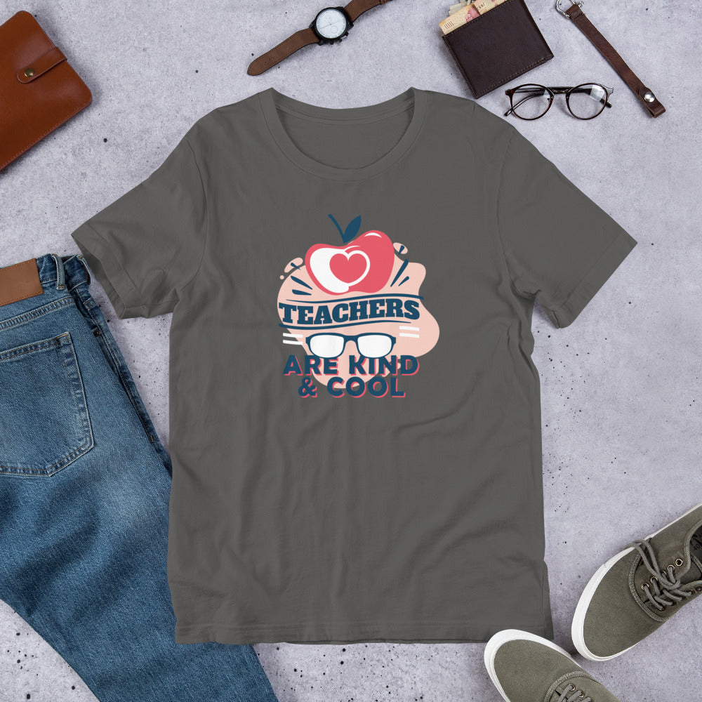 Teachers Are Kind & Cool - T-Shirt