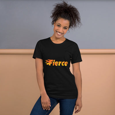 Fierce - T-Shirt