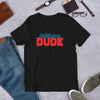 Handsome Dude - T-Shirt