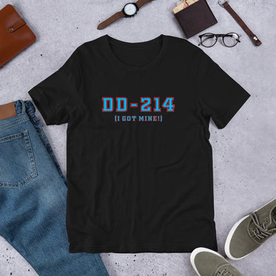 DD-214 (I Got Mine) - T-Shirt