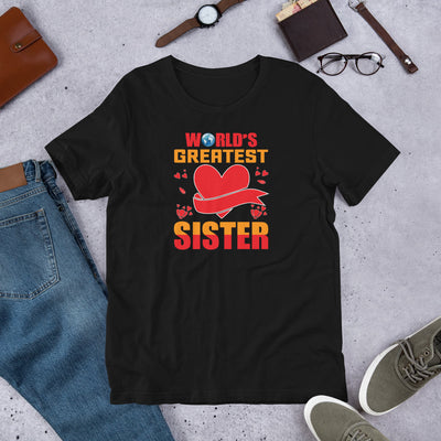 World's Greatest Sister - T-Shirt