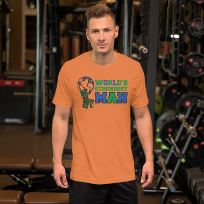 World's Strongest Man - T-Shirt