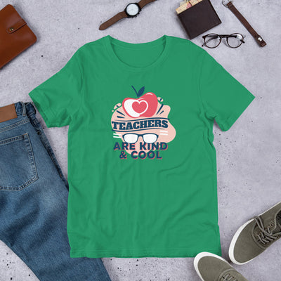 Teachers Are Kind & Cool - T-Shirt