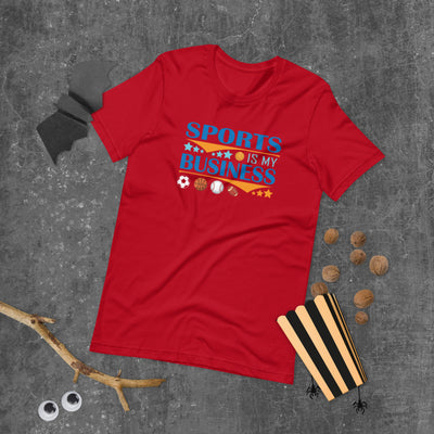 Sports Is My Business - T-Shirt