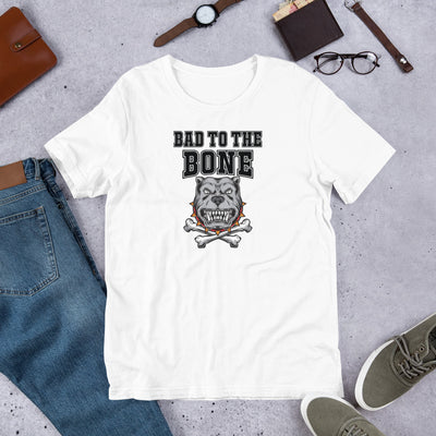 Bad To The Bone - T-Shirt