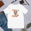 Pitbull & Pizza - T-Shirt