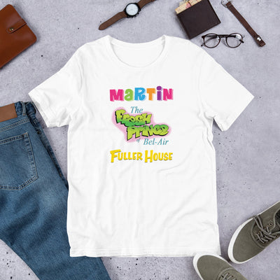 Martin* The Fresh Prince* Fuller House - T-Shirt