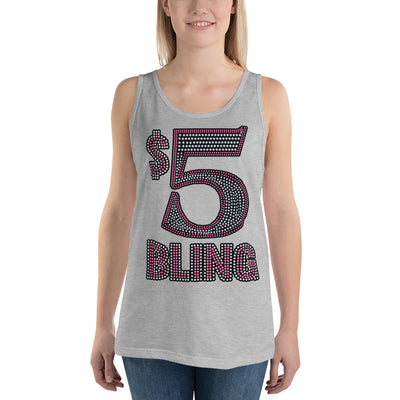 $5 Bling - Tank Top