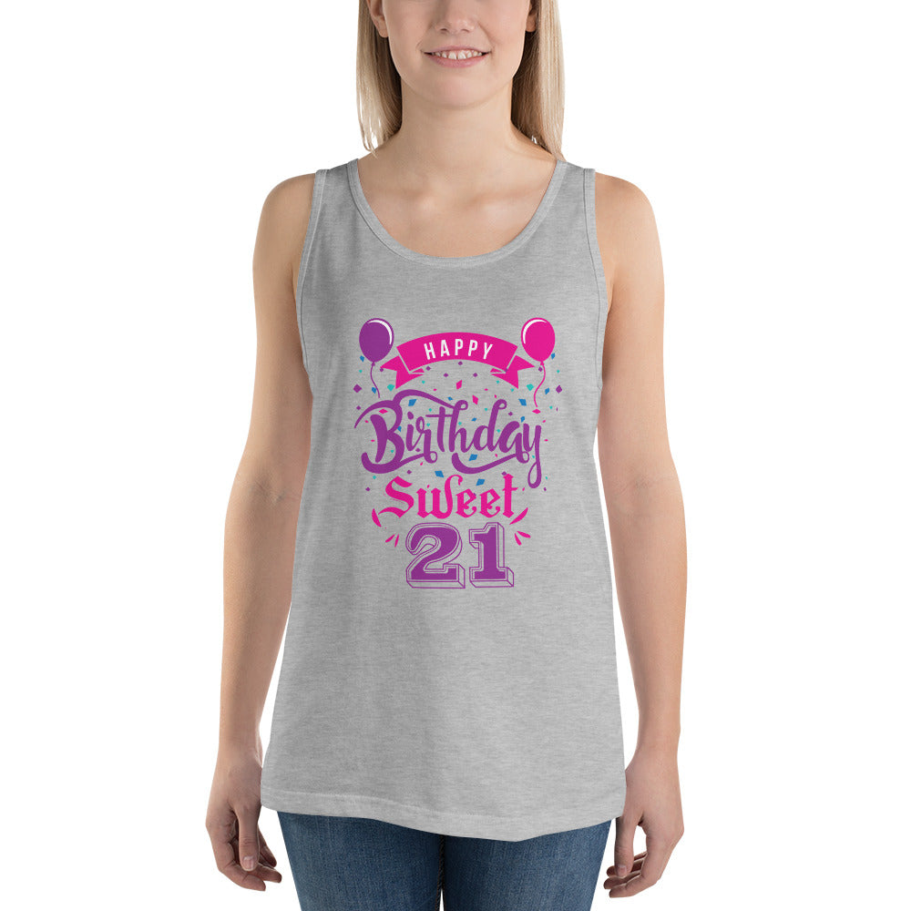 Happy Birthday Sweet 21 - Tank Top