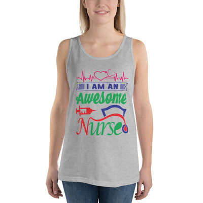 I Am An Awesome Nurse - Tank Top