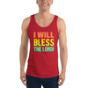 I Will Bless The Lord!  - Tank Top