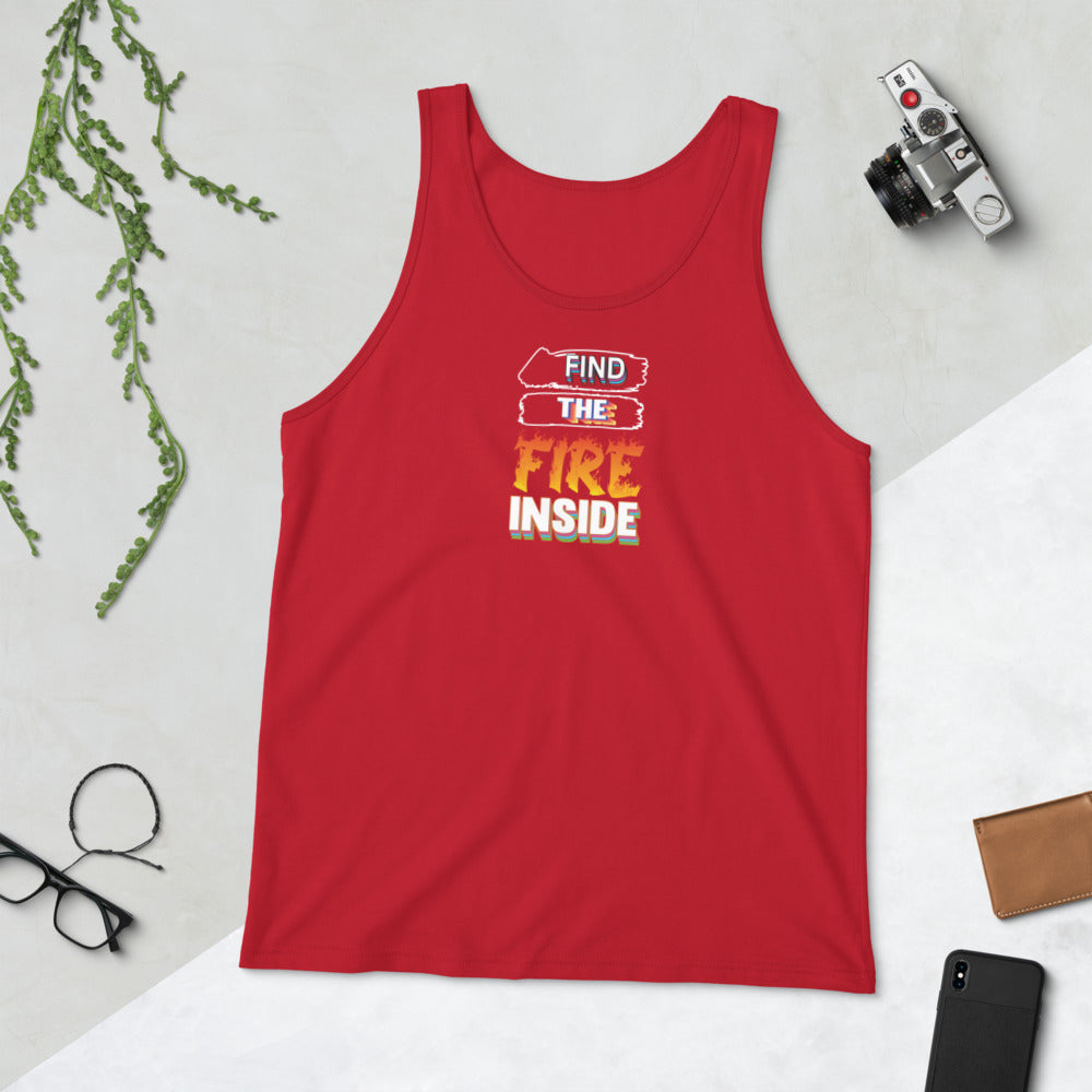 Find The Fire Inside - Tank Top