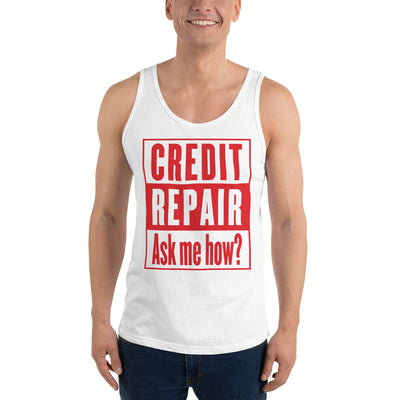 Credit Repair Ask Me How? - Tank Top