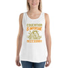 Education Is Important But Fishing Is Necessary - Tank Top